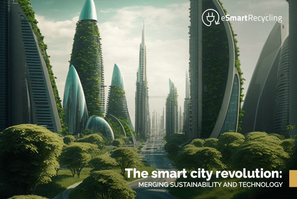 The smart city revolution eSmart Recycling