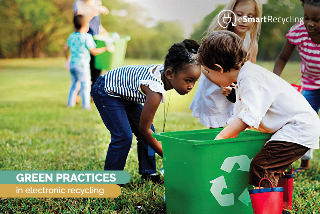 Green practices in electronic recycling