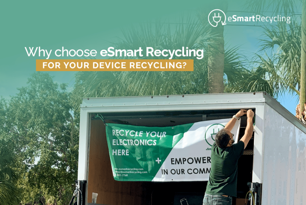 Why choose eSmart Recycling for your device recycling