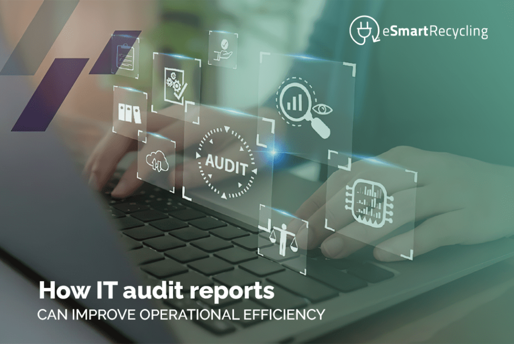 How IT audit reports can improve operational efficiency
