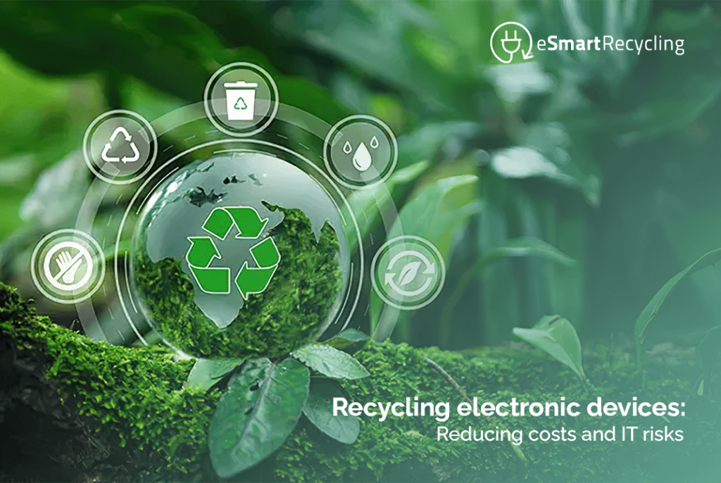 Recycling electronic devices: reducing costs and IT risks