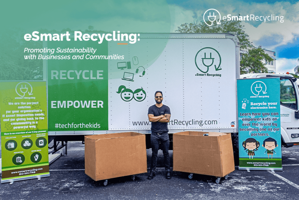 eSmart Recycling Promoting Sustainability with Businesses and Communities
