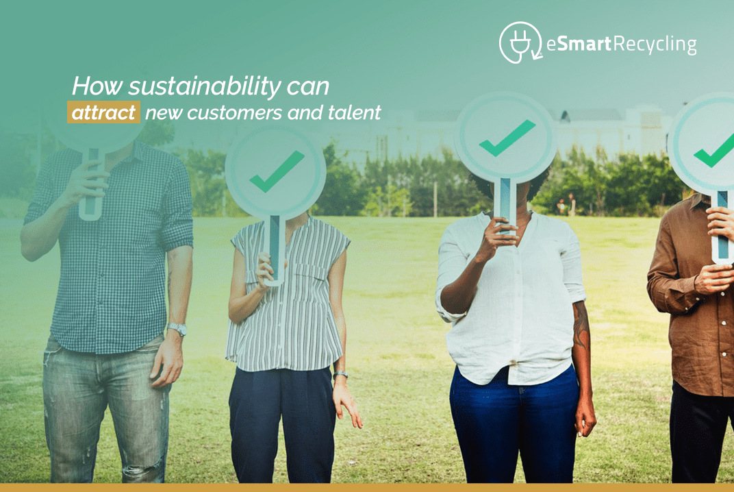 How sustainability can ttract new customers and talent