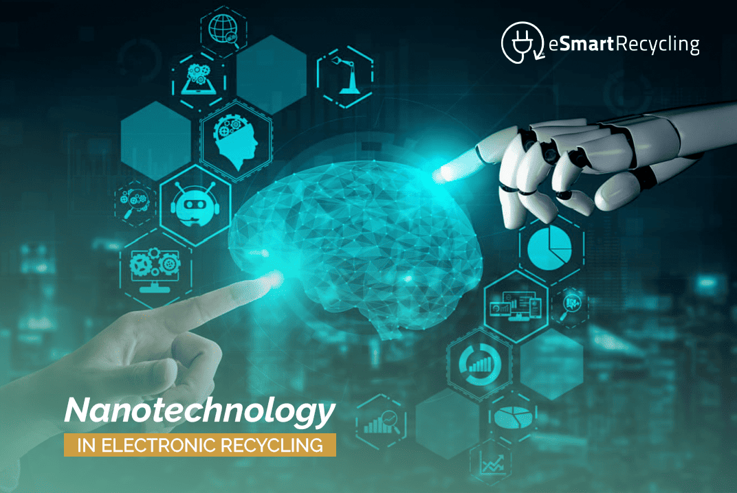 Nanotechnology in electronic recycling